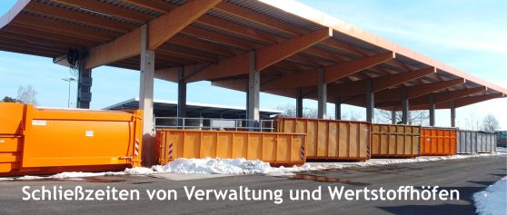 Schließzeiten von Verwaltung und Wertstoffhöfen zu den Feiertagen und zum Jahreswechsel